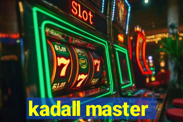 kadall master